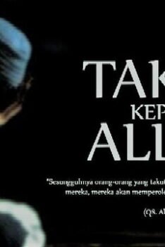 Kata mutiara renungan nasihat. Takutlah Hanya Kepada Allah. Kumpulan kata bijak tentang Takutlah Hanya Kepada Allah