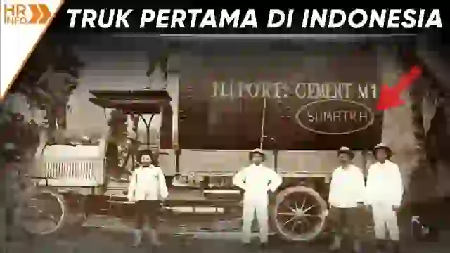 Sejarah Masuknya Truck di Indonesia - sipjos.com