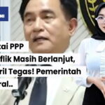 Yusril Tegas: Konflik Internal PPP Kalau Terjadi Konflik Internal, Pemerintah Tak Akan Sahkan Kepengurusan