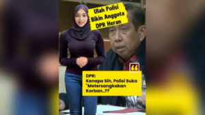 Anggota DPR Heran! Kenapa Sih Polisi Suka Metersangkakan Korban? DPR Heran Polisi Suka Metersangkakan Korban