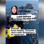 Bukan Hormuz! Blokade Selat Malaka Lebih Berbahaya dari Selat Hormuz - Selat Malaka Selat Hormuz