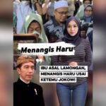 Ketemu Jokowi, Ibu Asal Lamongan Ini Menangis Haru Usai Ketemu Jokowi