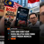 Warga Malaysia Ramai-ramai Boikot Produk Indonesia - Warga Malaysia Boikot Produk Indonesia Buntut Kabut Asap Karhutla